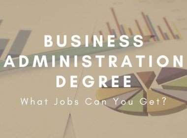 what jobs can you get with a business administration degree